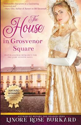 Seller image for The House in Grosvenor Square: A Novel of Regency England (Paperback or Softback) for sale by BargainBookStores