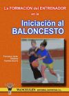 Seller image for La formacin del entrenador en la iniciacin al baloncesto for sale by AG Library