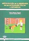 Metodología de la enseñanza de las actividades físicas y deportivas