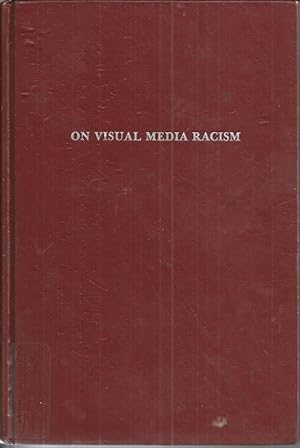 On Visual Media Racism: Asians in the American Motion Pictures