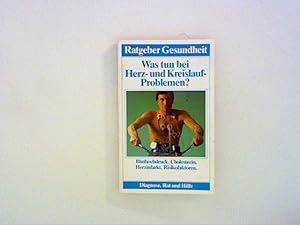 Seller image for Was tun bei Herz- und Kreislauf-Problemen? for sale by ANTIQUARIAT FRDEBUCH Inh.Michael Simon