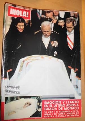 REVISTA HOLA -EMOCION Y LLANTO EN EL ULTIMO ADIOS A GRACIA DE MONACO (num 1988 10 octubre 1982)