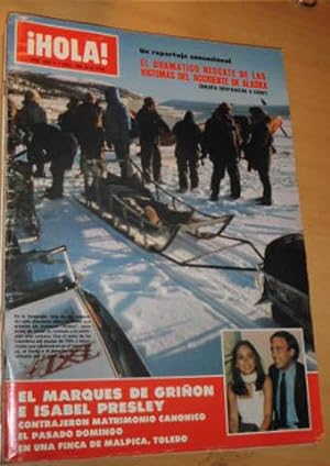 REVISTA HOLA - DRAMATICO RESCATE DE LAS VICTIMAS DEL ACCIDENTE DE ALASKA-EL MARQUES DE GRIÑON E I...