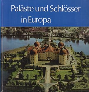 Seller image for Palste und Schlsser in Europa. for sale by Allguer Online Antiquariat