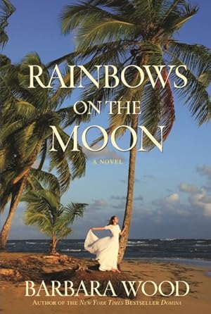 Imagen del vendedor de Rainbows on the Moon a la venta por GreatBookPrices