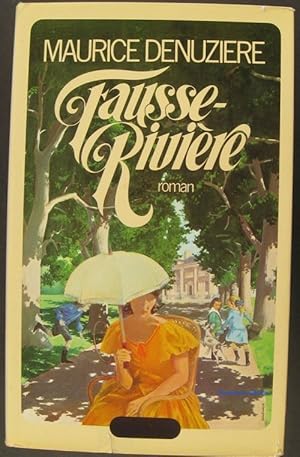 Seller image for Fausse riviere for sale by Librairie La cabane aux bouquins