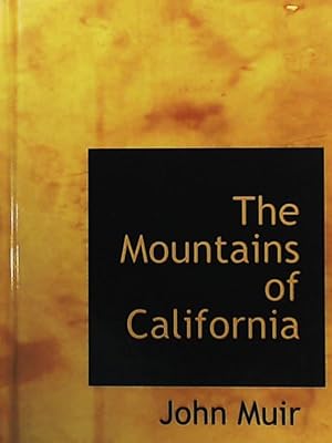 Bild des Verkufers fr The Mountains of California zum Verkauf von Leserstrahl  (Preise inkl. MwSt.)