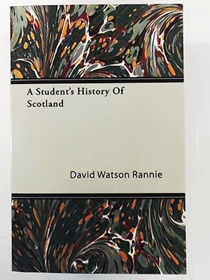 Imagen del vendedor de A Student's History Of Scotland a la venta por Leserstrahl  (Preise inkl. MwSt.)