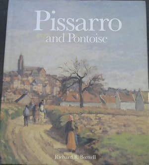 Immagine del venditore per Pissarro and Pontoise: The Painter in a Landscape venduto da Chapter 1