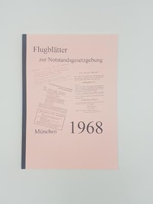 Flugblätter zur Notstandsgesetzgebung München 1968