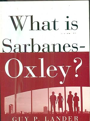 Bild des Verkufers fr What is sarbanes-oxley? zum Verkauf von Librodifaccia