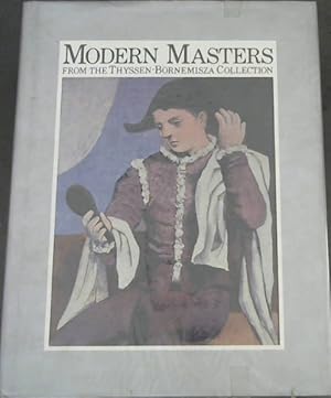 Bild des Verkufers fr Modern Masters : from the Thyssen-Bornemisza Collection zum Verkauf von Chapter 1