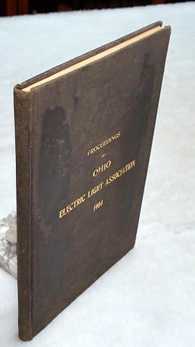 Proceedings of the Tenth Annual Meeting of the Ohio Electric Light Association Held at Sandusky, ...