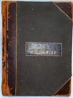 [Golden City, Missouri] The Whirlwind, Vol. I, Nos. 1, 3, 4, 5, 6, , 8, & 12, Plus Three Supplements