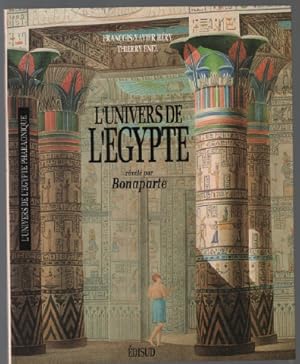 L'univers de l'egypte revele par bonaparte