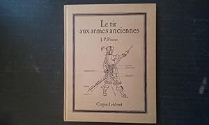 Le tir aux armes anciennes