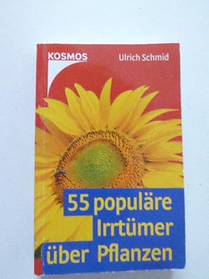 Seller image for 55 populre Irrtmer ber Pflanzen. Kosmos-TB for sale by Deichkieker Bcherkiste