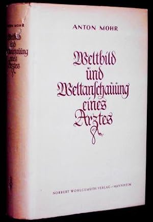 Seller image for Weltbild und Weltanschauung eines Arztes. for sale by Altstadt-Antiquariat Nowicki-Hecht UG