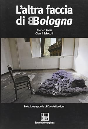 Bild des Verkufers fr L'altra faccia di Bologna zum Verkauf von Libro Co. Italia Srl