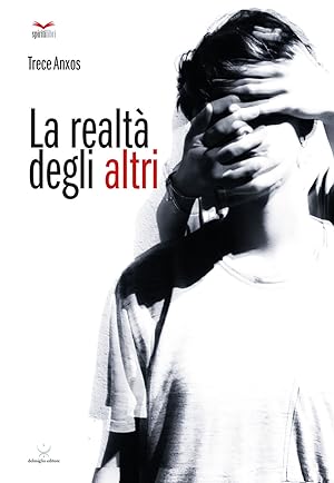 Seller image for La realt degli altri for sale by Libro Co. Italia Srl