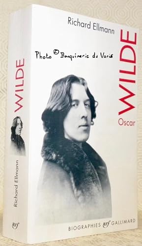 Seller image for Oscar Wilde. Traduit par Marie Tadi et Philippe Delamare. Collction Biographies. for sale by Bouquinerie du Varis
