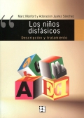 Seller image for Los Nios Disfsicos. Descripcin y tratamiento. for sale by Espacio Logopdico