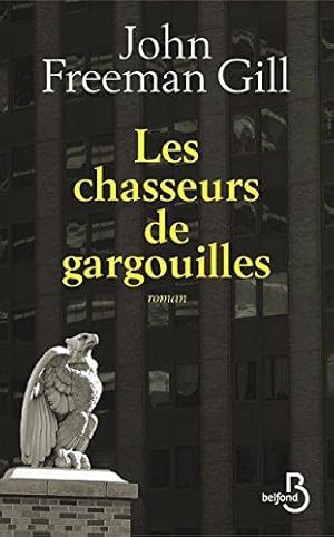 Bild des Verkufers fr Les Chasseurs de gargouilles zum Verkauf von JLG_livres anciens et modernes