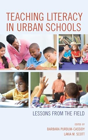 Bild des Verkufers fr Teaching Literacy in Urban Schools : Lessons from the Field zum Verkauf von GreatBookPrices