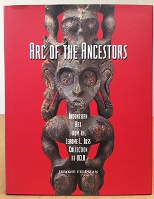 Arc of the Ancestors: Indonesian Art from the Jerome L. Joss Collection at UCLA