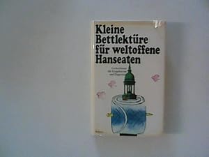 Seller image for Kleine Bettlektre fr weltoffene Hanseaten for sale by ANTIQUARIAT FRDEBUCH Inh.Michael Simon