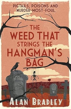 Image du vendeur pour The Weed That Strings the Hangman's Bag (Paperback) mis en vente par Grand Eagle Retail