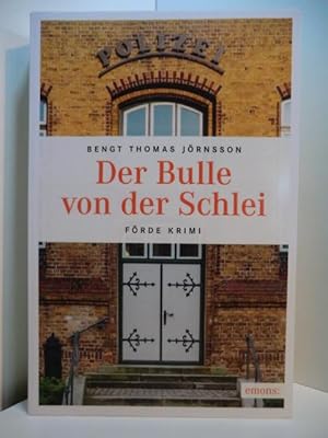 Bild des Verkufers fr Der Bulle von der Schlei. Frde Krimi zum Verkauf von Antiquariat Weber