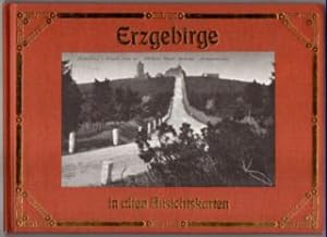 Erzgebirge in alten Ansichtskarten.