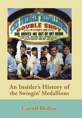 Seller image for An Insider's History of the Swingin' Medallions (Hardback or Cased Book) for sale by BargainBookStores
