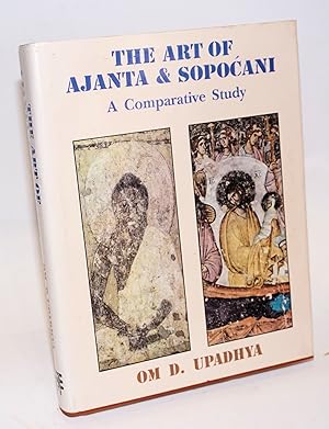 Seller image for The art of Ajanta and Sopocani: a comparative study. An enquiry in Prana aesthetics for sale by Bolerium Books Inc.