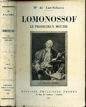Seller image for LOMONOSSOF LE PRODIGIEUX MOUJIK for sale by Le-Livre