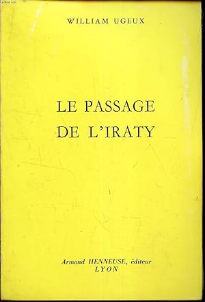 Imagen del vendedor de LE PASSAGE DE L'IRATY. a la venta por Le-Livre