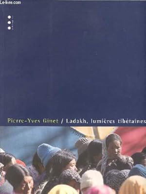 Image du vendeur pour LADAKH, LUMIERES TIBETAINES mis en vente par Le-Livre