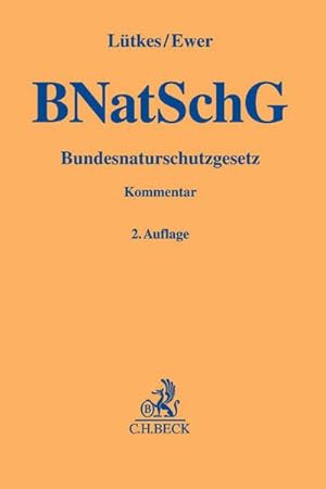 Bild des Verkufers fr Bundesnaturschutzgesetz (BNatSchG), Kommentar zum Verkauf von AHA-BUCH GmbH