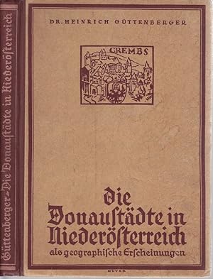 Die Donaustädte in Niederösterreich als geographische Erscheinungen.