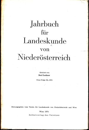 JAHRBUCH für Landeskunde von Niederösterreich. Geleitet von Karl Lechner. Hrsg. v. Verein für Lan...