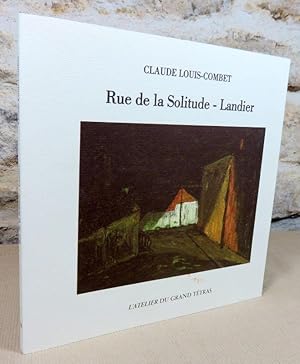 Bild des Verkufers fr Rue de la solitude - Landier. zum Verkauf von Latulu