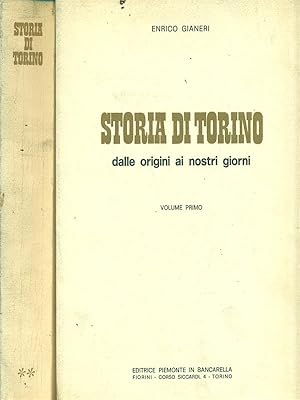 Immagine del venditore per Storia di Torino dalle origini ai nostri giorni. 2 Volumi venduto da Librodifaccia