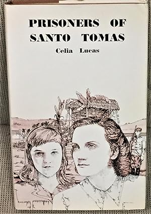 Seller image for Prisoners of Santo Tomas for sale by My Book Heaven