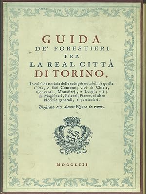 Guida de' forestieri per la Real Citta' di Torino