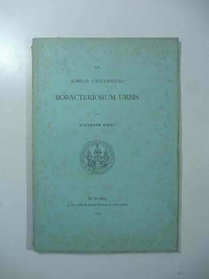 Bild des Verkufers fr La nobilis universitas Bobacteriorum urbis zum Verkauf von Coenobium Libreria antiquaria
