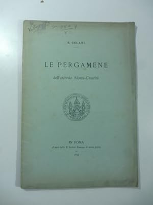 Seller image for Le pergamene dell'archivio Sforza-Cesarini for sale by Coenobium Libreria antiquaria
