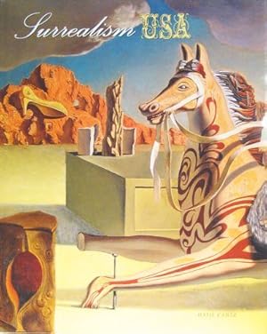 Bild des Verkufers fr Surrealism USA. With contributions by Michael Duncan, Robert Hobbs, Gerrit L. Lansing, Robert S. Lubar, Marshall N. Price, Scott Rothkopf. zum Verkauf von Rotes Antiquariat