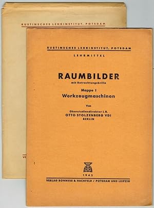 Seller image for Raumbilder. Werkzeugmaschinen. [1] Mappe I. [2] Mappe 2. [= Rustinisches Lehrinstitut, Potsdam - Lehrmittel]. for sale by Antiquariat Fluck