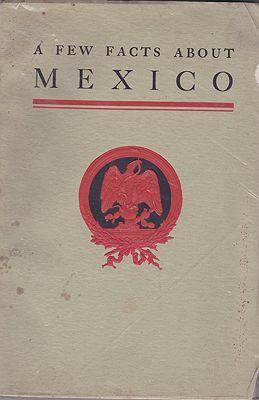 Seller image for Few Facts About Mexico, A for sale by Monroe Street Books